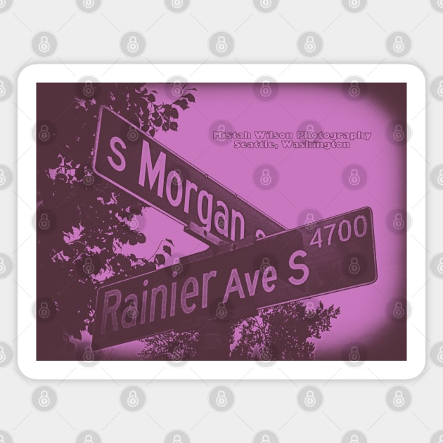 Morgan Street & Rainier Avenue South, Seattle, WA by Mistah Wilson (Issue143 Edition) Sticker by MistahWilson